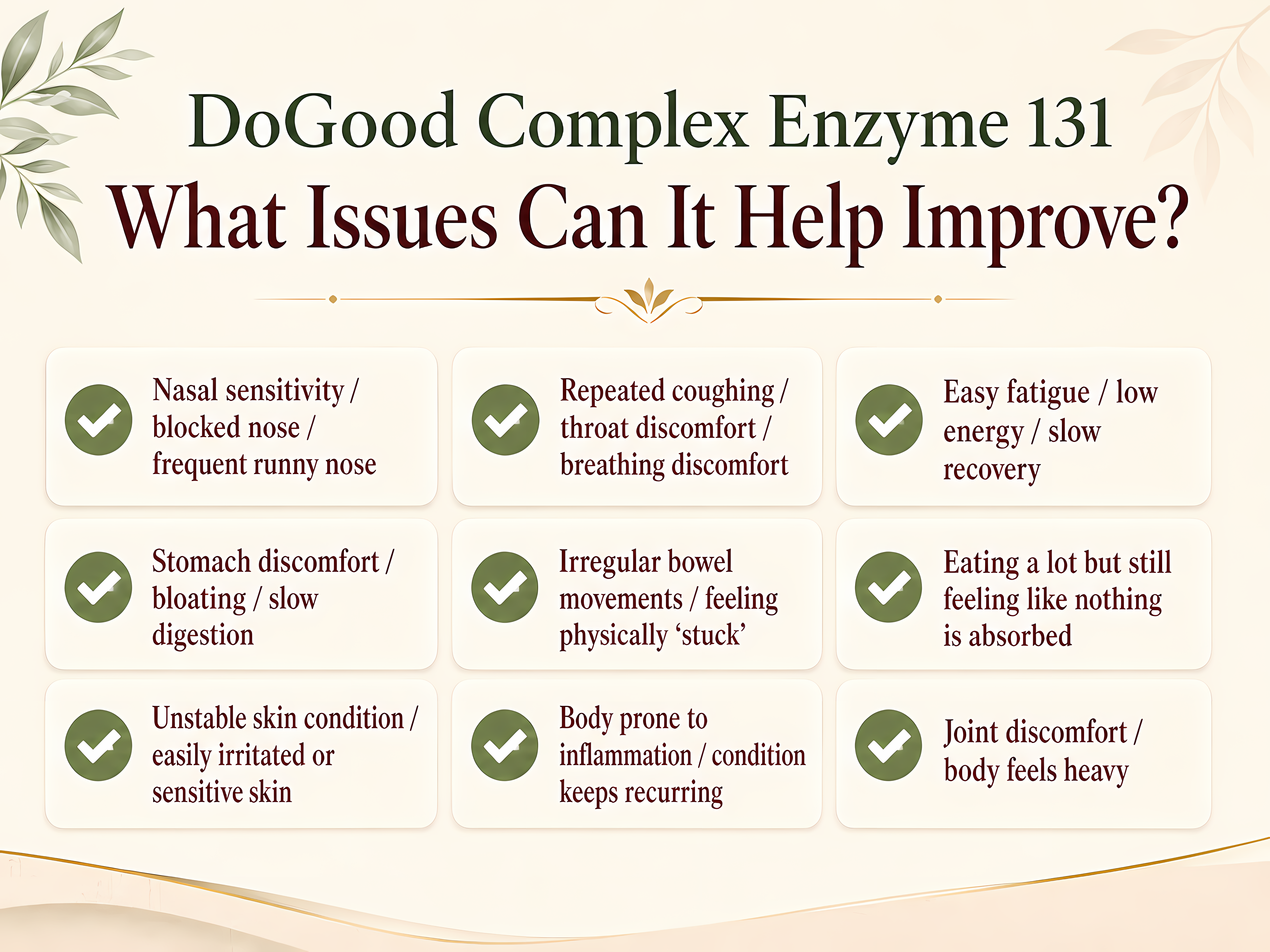DoGood Complex Enzyme 131 issues it may help improve